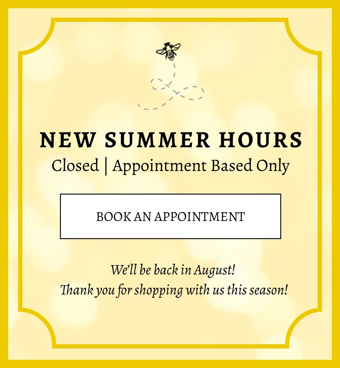 New Summer Hours